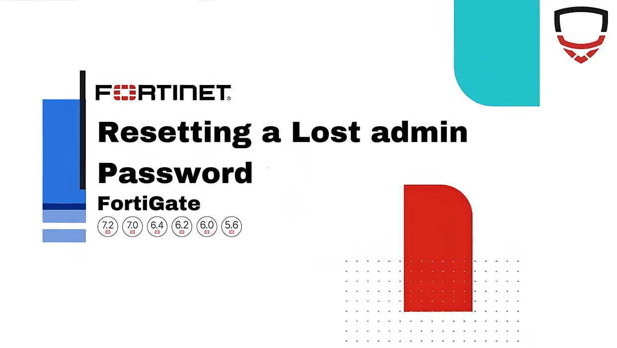 آموزش Reset کلمه عبور FortiGate پس از فراموشی